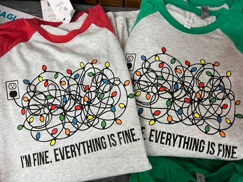 It's Fine Everything is Fine Raglan