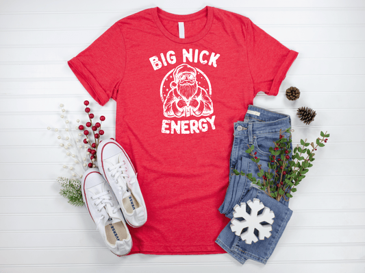 Big Nick Energy Tee